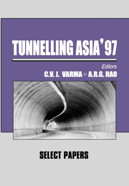 Book cover of: Tunnelling Asia '97. By: Varma