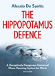 Book cover of: Hippopotamus Defence. By: Alessio de Santis
