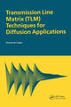 Book cover of: Transmission Line Matrix (TLM) Techniques for Diffusion Applications. By: Donard deCogan