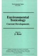 Book cover of: Environmental Toxicology. By: J Rose