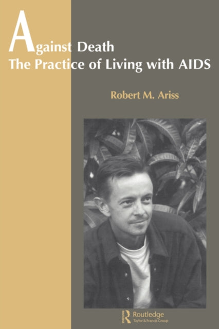 Book cover of: Against Death