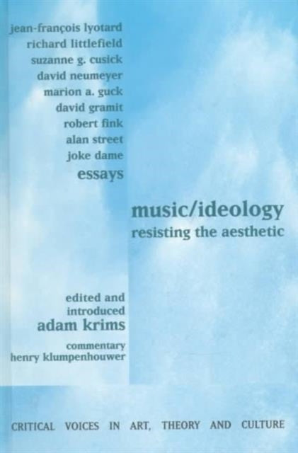 Book cover of: Music and Ideology. By: Adam Krims