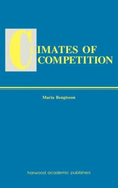 Book cover of: Climates of Global Competition