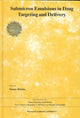 Book cover of: Submicron Emulsions in Drug Targeting and Delivery. By: S Benita
