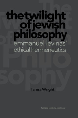 Twilight of Jewish Philosophy