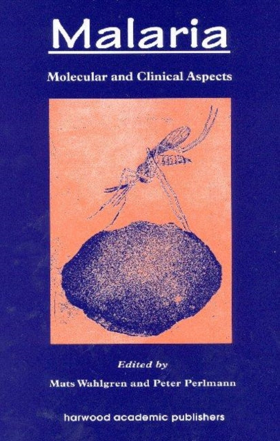 Book cover of: Malaria. By: Mats Wahlgren