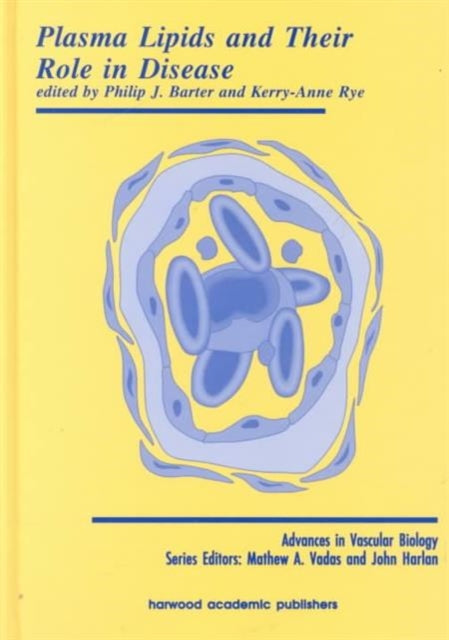Book cover of: Plasma Lipids and Their Role in Disease