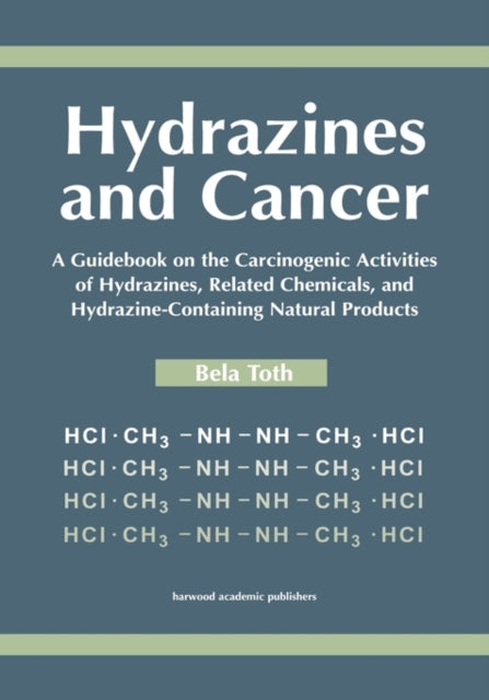 Book cover of: Hydrazines and Cancer