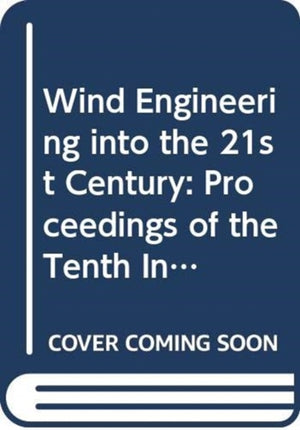 Wind Engineering into the 21st Century