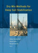 Book cover of: Dry Mix Methods for Deep Soil Stabilization. By: Bredenberg