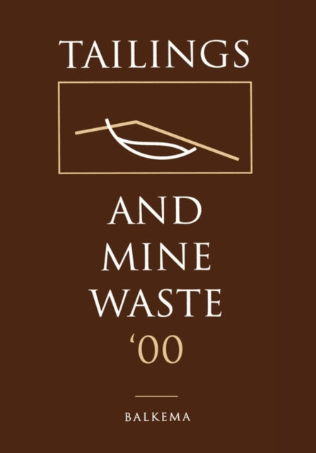 Book cover of: Tailings and Mine Waste 2000