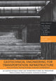 Book cover of: Geotechnical Engineering for Transportation Infrastructure. By: Barends