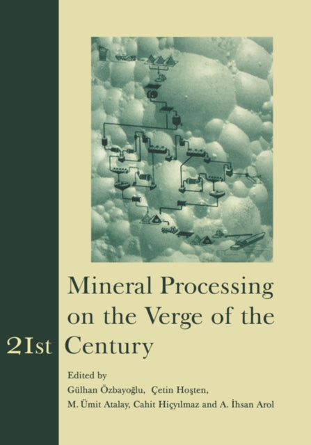 Book cover of: Mineral Processing on the Verge of the 21st Century. By: Oezbayoglu