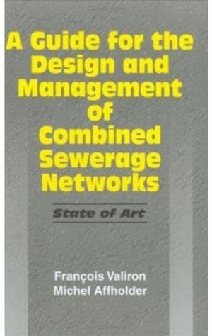 Guide for the Design and Management of Combined Sewerage Networks
