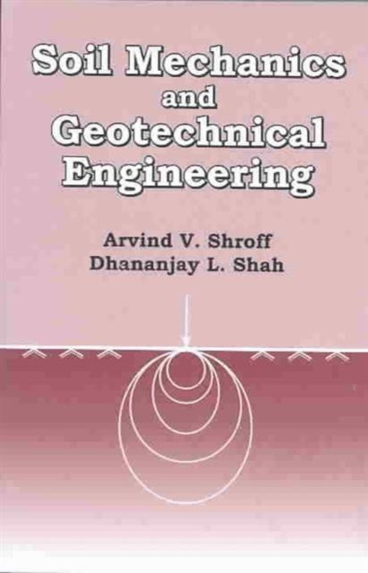 Book cover of: Soil Mechanics and Geotechnical Engineering