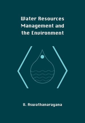 Water Resources Management and the Environment