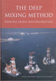 Book cover of: Deep Mixing Method. By: CDIT