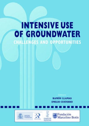 Intensive Use of Groundwater: