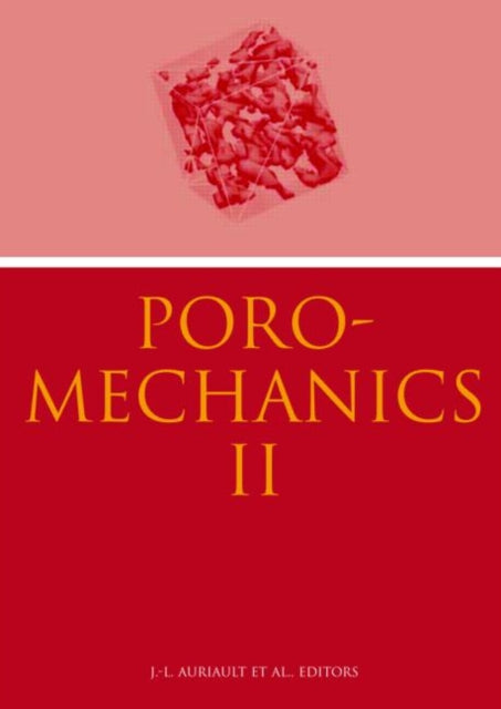 Book cover of: Poromechanics II. By: Auriault