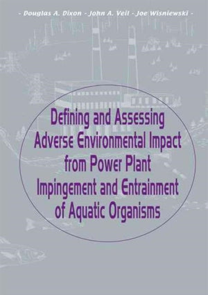 Defining and Assessing Adverse Environmental Impact from Power Plant Impingement and Entrainment of Aquatic Organisms