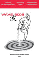 Book cover of: Wave 2002: Wave Propagation - Moving Load - Vibration Reduction. By: Chouw