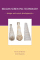 Book cover of: Belgian Screw Pile Technology. By: Maertens
