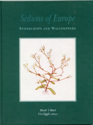 Sedums of Europe - Stonecrops and Wallpeppers