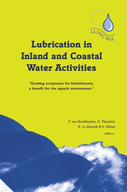 Book cover of: Lubrication in Inland and Coastal Water Activities