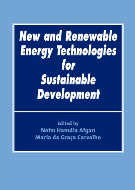 Book cover of: New and Renewable Energy Technologies for Sustainable Development. By: Naim Hamdia Afgan