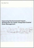 Improving Environmental Impact Assessment for Better Integrated Coastal Zone Management