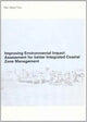 Book cover of: Improving Environmental Impact Assessment for Better Integrated Coastal Zone Management. By: Dwi Abad Tiwi