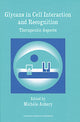 Book cover of: Glycans in Cell Interaction and Recognition. By: Michele Aubrey