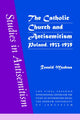 Book cover of: Catholic Church and Antisemitism. By: Ronald Modras