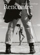 Book cover of: Rencontre. By: Henk Van Cauwenbergh