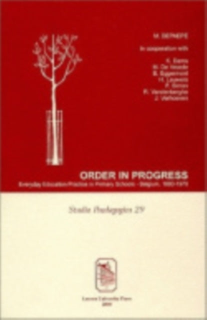 Book cover of: Order in Progress. By: Marc Depaepe