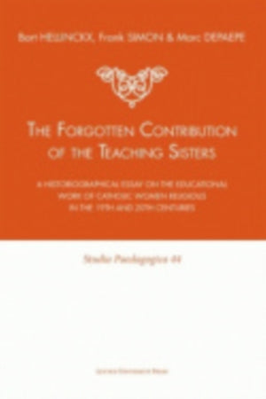 Forgotten Contribution of the Teaching Sisters