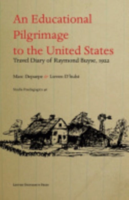 Book cover of: Educational Pilgrimage to the United States. By: Raymond Buyse