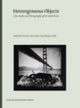 Book cover of: Heterogeneous Objects. By: Raphael Pirenne