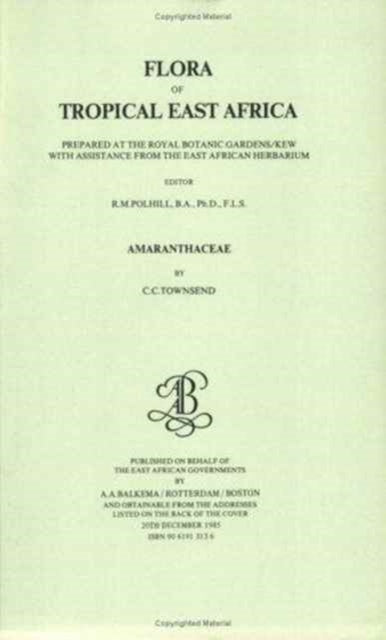Book cover of: Flora of Tropical East Africa -Amaranthaceae (1985)