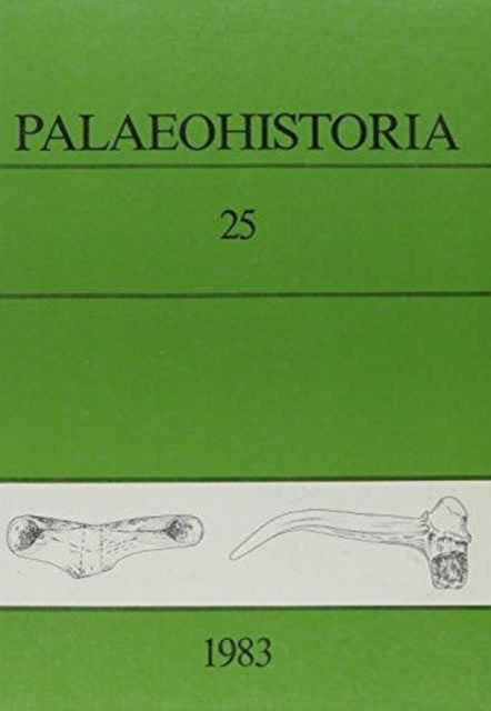 Book cover of: Palaeohistoria 25 (1983)