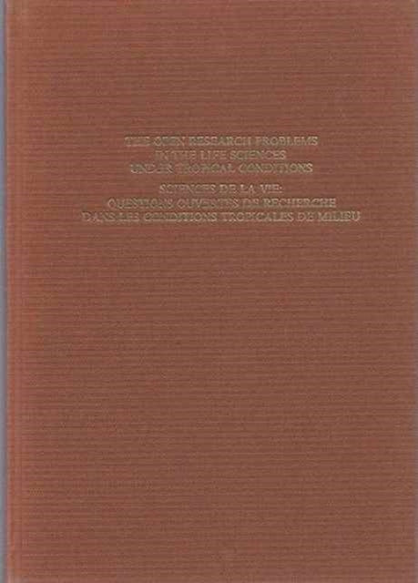 Book cover of: Open Research Problems in the Life Sciences under Tropical Conditions. By: Hall