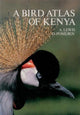 Book cover of: Bird Atlas of Kenya