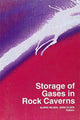Book cover of: Storage of Gases in Rock Caverns. By: Nilsen