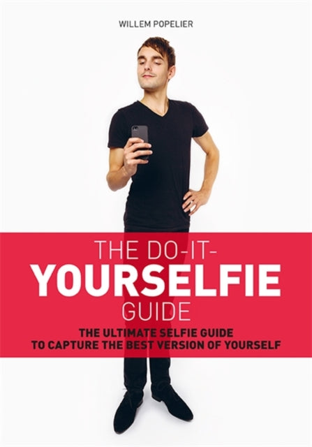 Book cover of: Do it Yourselfie Guide. By: Willem Popelier