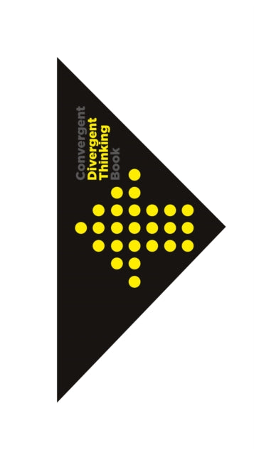 Book cover of: Divergent and Convergent Thinking Notebook. By: Dorte Nielsen