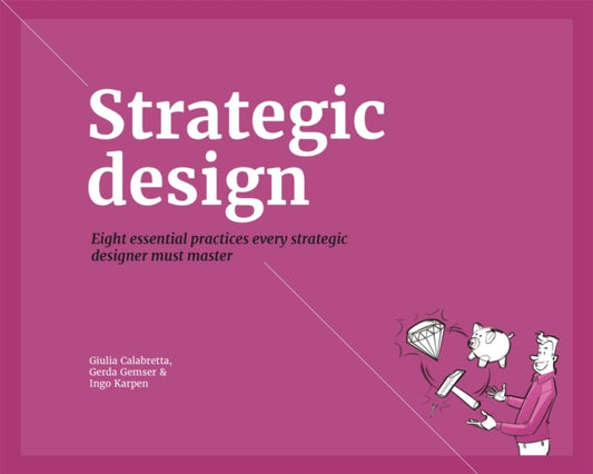 Book cover of: Strategic Design. By: Giulia Calabretta