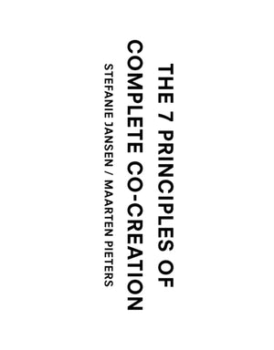 7 Principles of Complete Co-Creation