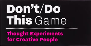 Don’t/Do This - Game