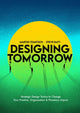 Book cover of: Designing Tomorrow. By: Martin Tomitsch