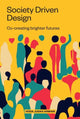 Book cover of: Society Driven Design. By: Hoda Judah Armani
